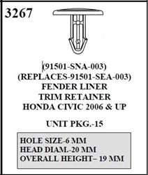 W-E 3267 Fender Liner and Trim Retainer Honda Civic, replaces 91501-SEA-003