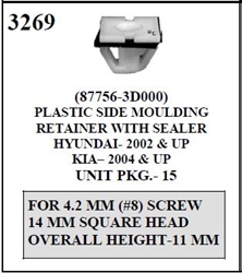 W-E 3269 Plastic Side Moulding And Retainer With Sealer, Hyundai 02& Up, Kia