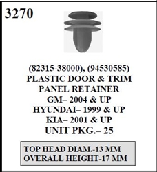 W-E 3270 Plastic Door and Trim Retainer, GM Hyundai Kia