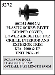 W-E 3272Plastic Screw Rivet, Bumper Cover Lower Air Deflector Grille, Interior and Exterior Trim, Kia