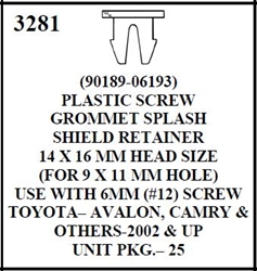 W-E 3281 Plastic Screw Grommet, Splash Guard Retainer, Toyota