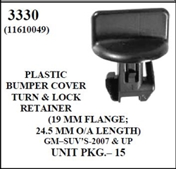 W-E 3330 Plastic Bumper Cover Turn & Lock Retainer, 19mm Flange, 24.5mm O/A Length, GM SUV's