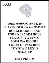 W-E 3333 Plastic Screw Grommet Rocker Moulding, Toyota & Lexus
