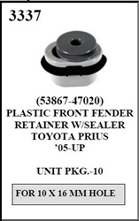 W-E 3337 Plastic Front Fender Retainer With Sealer, Toyota Prius